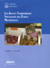 Les agents territoriaux spécialisés des écoles maternelles. ATSEM
2e édition
