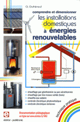 Comprendre et dimensionner les installations domestiques à énergies renouvelables
