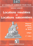 Locations meublées et locations saisonnières. Régime juridique, social et fiscal, Litiges, 4ème édition