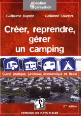 Créer, reprendre, gérer un camping
2e édition