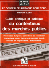 Guide pratique et juridique du contentieux des marchés publics