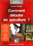 Comment débuter en apiculture ?