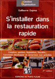 S'installer dans la restauration rapide
2e édition