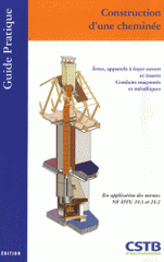 Construction d'une cheminée. Atres, appareils à foyer ouvert et inserts, conduits maçonnés et métalliques