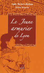 Le Jeune armurier de Lyon