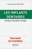 Les implants dentaires