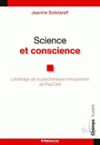 Science et conscience. L'éclairage de la psychanalyse introspective De Paul Diel