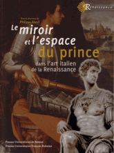 Le miroir et l'espace du prince dans l'art italien de la Renaissance