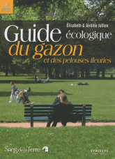 Guide écologique du gazon et des pelouses fleuries