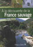 A la découverte de la France sauvage