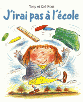 J'irai pas à l'école