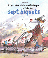 L'hstoire de la vieille bique et de ses sept biquets