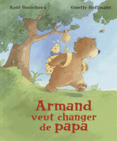 Armand veut changer de papa