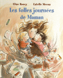 Les folles journées de Maman