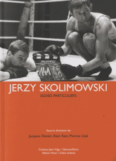 Jerzy Skolimowski. Signes particuliers