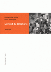 L'attrait du téléphone