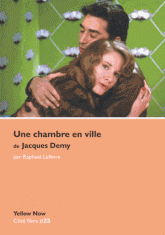 Une chambre en ville de Jacques Demy. Accords et accrocs