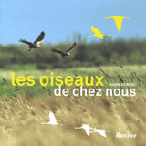 Les oiseaux de chez nous