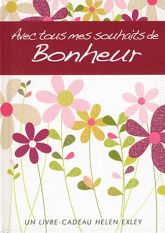 Avec tous mes souhaits de bonheur