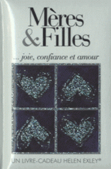 Mères et filles. Joie, confiance et amour