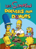 Les Simpson Tome 20
Dollars aux donuts
