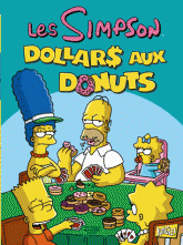 Les Simpson Tome 20
Dollars aux donuts
