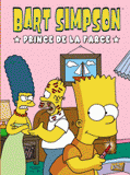 Bart Simpson Tome 1
Prince de la farce