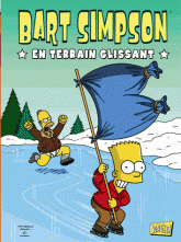 Bart Simpson Tome 2
En terrain glissant