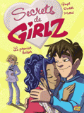 Secrets de Girlz Tome 5
Le premier baiser