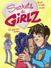 Secrets de Girlz Tome 5
Le premier baiser