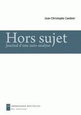 Hors sujet. Journal d'une auto-analyse