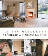 Les 100 meilleurs intérieurs & maisons en bois