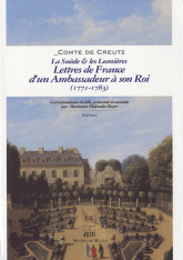 La Suède & Les Lumières. Lettres de France d'un ambassadeur à son Roi