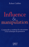 Influence & manipulation
édition revue et augmentée