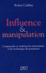 Influence & manipulation
édition revue et augmentée