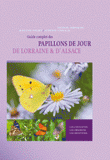 Guide complet des papillons de jour de Lorraine et d'Alsace