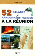 52 balades et randonnées faciles à la Réunion