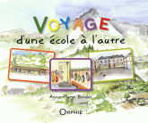 Voyage d'une école à l'autre