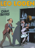 Léo Loden Tome 9
Chaud Beffroi