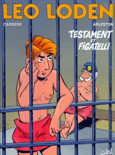 Léo Loden Tome 10
Testament et Figatelli