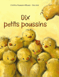 Dix petits poussins