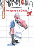 Au cochon d'Emile