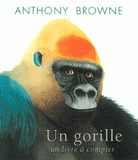 Un gorille. Un livre à compter