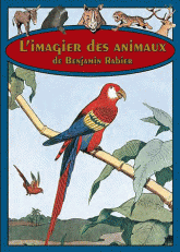 Les animaux de Benjamin Rabier