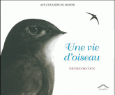 Une vie d'oiseau