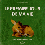 Le premier jour de ma vie