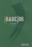 Le Basic'Job Particuliers. L'intégrale
édition 2010