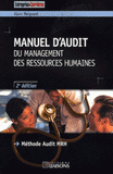 Manuel d'audit du Management des Ressources Humaines. Méthode Audit MRH