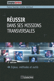 Réussir dans ses missions transversales
2e édition