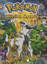Pokémon 
Mission Arceus